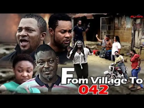 From Village To 042 - 2019
